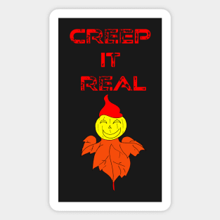 Creep it real funny pumpkin Halloween scarecrow Magnet